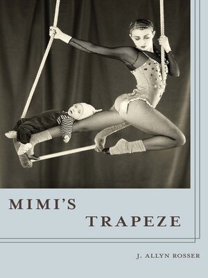 cover image of Mimi's Trapeze